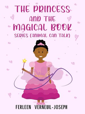 cover image of The Princess and the Magical Book